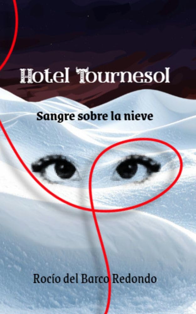 Hotel Tournesol: Sangre sobre la nieve